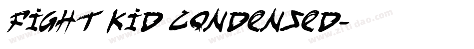 fight kid Condensed字体转换